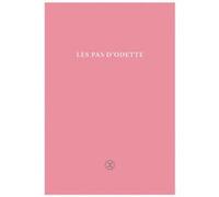 Les pas d'Odette Patrick Da Silva (Auteur)