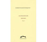 Les Pas Effacés - Mémoires, Tome 3