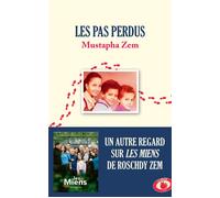 Les pas perdus - Mustapha Zem - Lattes - broché - Roman