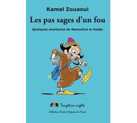 Les Pas Sages D'un Fou