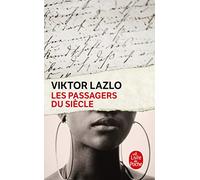 Les passagers du siècle