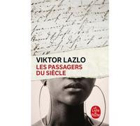Les passagers du siècle Viktor Lazlo (Auteur)