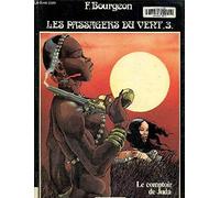 Les passagers du vent: le comptoir de judas