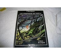 Les passagers du vent , Tome 4 : L'heure du serpent