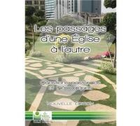 Les passages d'une Eglise à l'autre Collectif (Auteur)