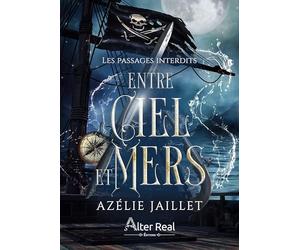 Les Passages interdits: Entre ciel et mers - T01