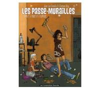 Les passe-murailles T02: A tort et à travers