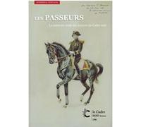 Les passeurs: La mémoire orale des écuyers du Cadre noir