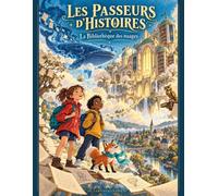 Les Passeurs d'histoires - La Bibliothéque des nuages