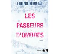 Les Passeurs D'ombres