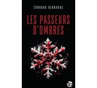 Les Passeurs d'ombres