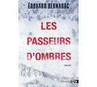 Les Passeurs D'ombres