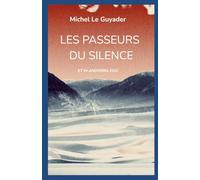 LES PASSEURS DU SILENCE: ET IN ANDORRA EGO