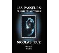 Les Passeurs Et autres nouvelles
