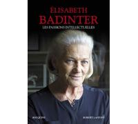 Les Passions Intellectuelles - Désir De Gloire (1735-1751) - Exigence De Dignité (1751-1762) - Volonté De Pouvoir (1762-1778)