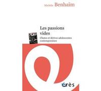 Les passions vides Michèle Benhaïm (Auteur)