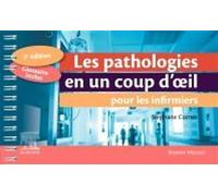 Les pathologies en un coup d'oeil pour les infirmiers - Stéphane Cornec - Elsevier Masson - broché - Scolaire / Universitaire