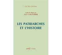 Les patriarches et l'histoire - autour d'un article inédit du père M.-J. Lagrange - Collectif - Cerf - Livre