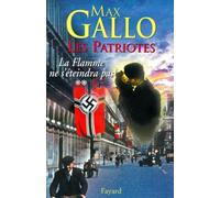 Les Patriotes, numéro 2 : La flamme ne s'éteindra pas