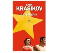Les Patriotes Sana Krasikov (Auteur), Sarah Gurcel Vermande (Traduction)