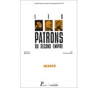 Nicolas Stoskopf – Les Patrons du Second Empire – Tome 4 : Alsace – Broché