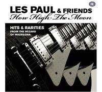 Les Paul & Friends - How High The Moon [Import]