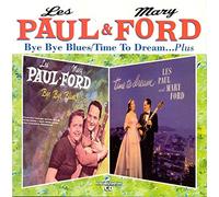 Les Paul & Mary Ford - Bye Blues/Time to Dream