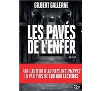 Les pavés de l'enfer Gilbert Gallerne (Auteur)