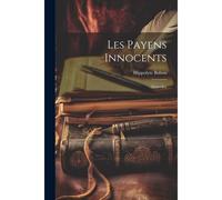 Les Payens Innocents: Nouvelles