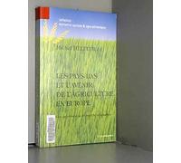 Les Pays-Bas et l'avenir de l'agriculture en Europe
