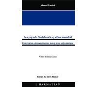 Les pays du Sud dans le système mondial: Polarisation, démocratisation, intégration polycentrique