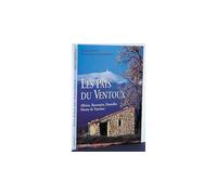 Les pays du Ventoux - Albion, Baronnies, Dentelles, monts de Vaucluse - Jacques Galas - Edisud - relié - Livre