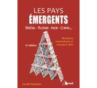 Les pays émergents Brésil, Russie, Inde, Chine... : mutations économiques et nouveaux défis - JULIEN VERCEUIL - Bréal - broché - Scolaire / Universitaire