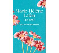 Les Pays - Marie-Hélène Lafon - Lgf - Poche - Roman
