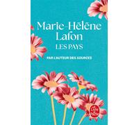 Les Pays - Marie-Hélène Lafon - Lgf - Poche - Roman