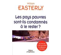 Les pays pauvres sont-ils condamnés à le rester ?