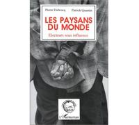 Les paysans du monde Electeurs sous influence - Patrick Quantin - L'harmattan - broché - Livre