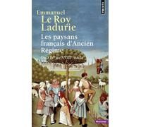 Les Paysans Français D'ancien Régime - Du Xive Au Xviiie Siècle