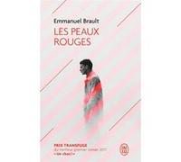 Les peaux rouges Emmanuel Brault (Auteur)