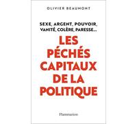 Les péchés capitaux de la politique