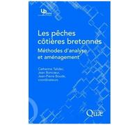 Les Pêches Côtières Bretonnes - Méthodes D'analyse Et Aménagement
