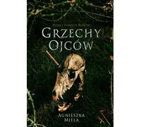 Les péchés des pères - Agnieszka Miela (Literatur, Fantasy auf Polnisch)