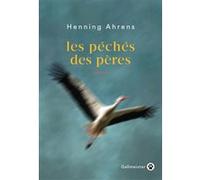 Les péchés des pères Henning Ahrens (Auteur)