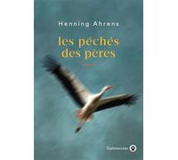 Les péchés des pères - Henning Ahrens - Gallmeister - broché - Roman