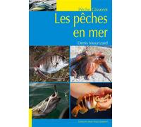Les pêches en mer - Denis Mourizard - Gisserot Editions - broché - Guide