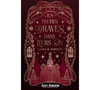 Les Péchés Gravés Dans Leurs Os: La Couronne Maudite 1