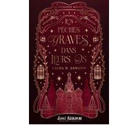 Les Péchés Gravés Dans Leurs Os La Couronne Maudite 1 - Laura R. Samotin - MxM Bookmark - broché - Roman