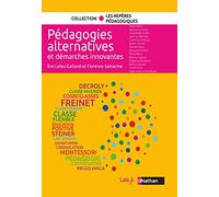 Les pédagogies alternatives et démarches innovantes – Tous cycles – 2020 – Nathan