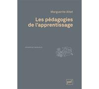 Les pédagogies de l'apprentissage - Marguerite Altet - Puf - broché - Etude