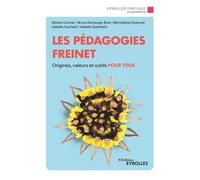 Sylvain Connac et al. – Les pédagogies Freinet : Origines, valeurs et outils pour tous